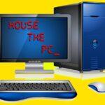 House The PC