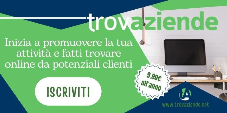 Sfondo blu e verde, logo TrovAziende e la scritta "inizia a promuovere la tua attività e fatti trovare online da potenziali clienti" sotto il tasto "iscriviti". Di fianco uno stemmino con la scritta "9.90€ all'anno" e una foto di una scrivania con un computer.